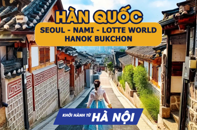 HÀN QUỐC - SEOUL - NAMI - LOTTE WORLD - HANOK BUKCHON